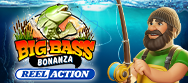 Big Bass Bonanza - Reel Action