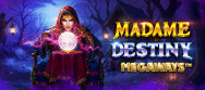 Madame Destiny Megaways